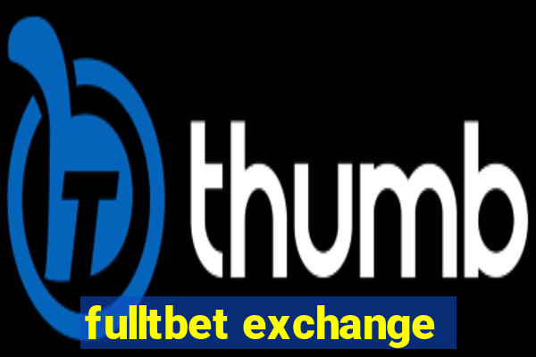 fulltbet exchange